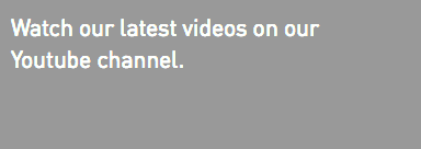 Watch our latest videos on our Youtube channel.